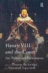 Suzannah Lipscomb, Lipscomb Suzannah, Thomas Betteridge - Henry VIII and the Court
