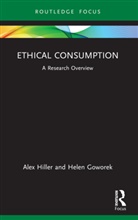 Helen Goworek, Goworek Helen, Alex Hiller - Ethical Consumption