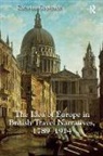 Katarina Gephardt, Gephardt Katarina - The Idea of Europe in British Travel Narratives, 1789-1914