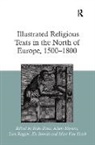 Feike Dietz, Dietz Feike, Adam Morton, Morton Adam, Lien Roggen, Roggen Lien... - Illustrated Religious Texts in the North of Europe, 1500-1800