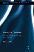 Benoît Godin - Innovation Contested