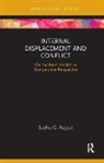 Sudha Rajput - Internal Displacement and Conflict