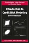 Christian Bluhm, Bluhm Christian, Ludger Overbeck, Overbeck Ludger, Christoph Wagner, Wagner Christoph - Introduction to Credit Risk Modeling