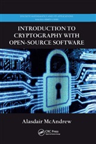 Alasdair McAndrew, McAndrew Alasdair - Introduction to Cryptography with Open-Source Software