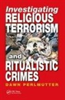Dawn Perlmutter - Investigating Religious Terrorism and Ritualistic Crimes