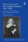 Barbara Wooding, Wooding Barbara - John Lowin and the English Theatre, 1603�1647
