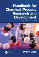 Wenyi Zhao, Zhao Wenyi - Handbook for Chemical Process Research and Development, Second Edition