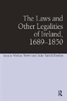 Seán Patrick Donlan, Michael Brown - The Laws and Other Legalities of Ireland, 1689-1850