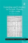 Elizabeth Mazzola, Mazzola Elizabeth - Learning and Literacy in Female Hands, 1520-1698