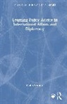 Giulio Venneri, Giulio (European Union Venneri - Learning Policy Advice in International Affairs and Diplomacy