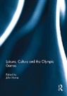 John Horne - Leisure, Culture and the Olympic Games