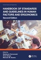 Waldemar Karwowski, Karwowski Waldemar, Marcelo M. Soares, Soares Marcelo M., Anna Szopa, Szopa Anna - Handbook of Standards and Guidelines in Human Factors and Ergonomics, Second Edition