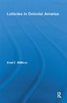 Neal Millikan, Millikan Neal - Lotteries in Colonial America