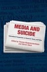 Thomas Niederkrotenthaler, Steven Stack, Stack Steven - Media and Suicide