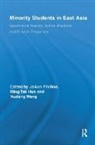 Ming Tak Hue, Joann Phillion, Phillion JoAnn, Yuxiang Wang, Wang Yuxiang - Minority Students in East Asia