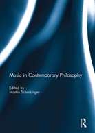 Martin Scherzinger - Music in Contemporary Philosophy