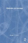 Charles E. Orser Jr. - Mutualist Archaeology