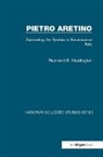 Raymond B. Waddington, Waddington Raymond B. - Pietro Aretino: Subverting the System in Renaissance Italy