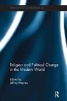 Jeffrey Haynes, Haynes Jeffrey - Religion and Political Change in the Modern World