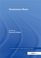 Kenneth Kreitner, Kenneth Kreitner - Renaissance Music