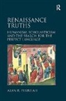 Alan R. Perreiah, Perreiah Alan R. - Renaissance Truths