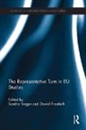 Dawid Friedrich, Friedrich Dawid, Sandra Kröger - The Representative Turn in EU Studies