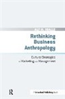 Alf H. Walle, Walle Alf H. - Rethinking Business Anthropology