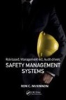 Ron C. McKinnon, McKinnon Ron C. - Risk-based, Management-led, Audit-driven, Safety Management Systems