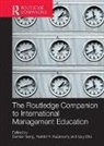 Guy Ellis, Ellis Guy, Hamid H. Kazeroony, Kazeroony Hamid H., Denise Tsang, Tsang Denise - The Routledge Companion to International Management Education