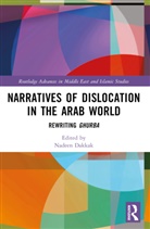Nadeen Dakkak - Narratives of Dislocation in the Arab World