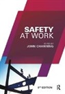 John Channing, Channing John - Safety at Work