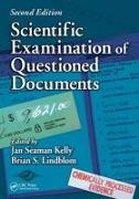 Michael S. Bisesi, Jan Seaman Lindblom Kelly, Jan Seaman Kelly, Kelly Jan Seaman, Brian S. Lindblom, … - Scientific Examination of Questioned Documents
