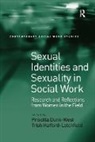 Priscilla Dunk-West, Trish Hafford-Letchfield - Sexual Identities and Sexuality in Social Work