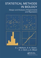 S.J. Clark, Clark S.J., S.A. Gezan, A. Mead, S.J. Welham - Statistical Methods in Biology