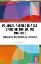 Giulia Cimini - Political Parties in Post-Uprising Tunisia and Morocco