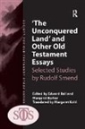 Margaret Barker, Edward Ball - 'The Unconquered Land' and Other Old Testament Essays