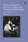 Philip Major, Major Philip - Thomas Killigrew and the Seventeenth-Century English Stage