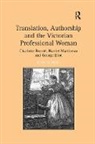 Lesa Scholl, Scholl Lesa - Translation, Authorship and the Victorian Professional Woman