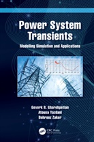 Gevork Gharehpetian, Gevork Yazdani Gharehpetian, Atousa Yazdani, Behrooz Zaker - Power System Transients