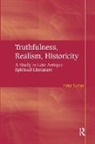 Peter Turner - Truthfulness, Realism, Historicity