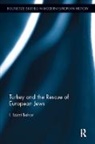 I. Izzet Bahar, Bahar I. Izzet - Turkey and the Rescue of European Jews