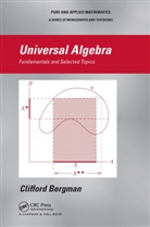 Clifford Bergman, Bergman Clifford - Universal Algebra