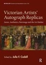 Julie F. Codell - Victorian Artists' Autograph Replicas