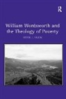 Heidi J. Snow - William Wordsworth and the Theology of Poverty
