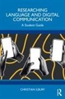 Christian Ilbury - Researching Language and Digital Communication