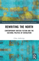 Chloe Ashbridge - Rewriting the North