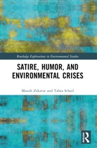 Tabea Scheel, Massih Zekavat - Satire, Humor, and Environmental Crises
