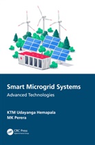 KTM Udayanga Hemapala, MK Perera - Smart Microgrid Systems
