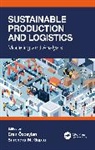 Eren (Gaziantep University Ozceylan, Surendra M. Gupta, Gupta Surendra M., Eren Ozceylan - Sustainable Production and Logistics