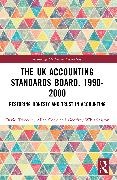 Allan Cook, David Tweedie, David Cook Tweedie, Tweedie David, Geoffrey Whittington - Uk Accounting Standards Board, 1990-2000 Restoring Honesty and Trust in Accounting